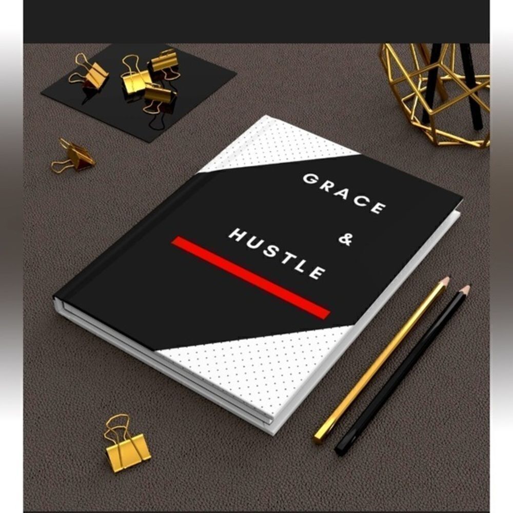 Grace & Hustle, Your Everyday Workivation Book! Hard Bound Jounal​​​